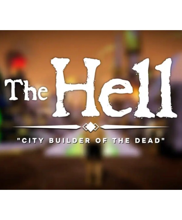The HELL: City Builder of the Dead Steam Key GLOBAL